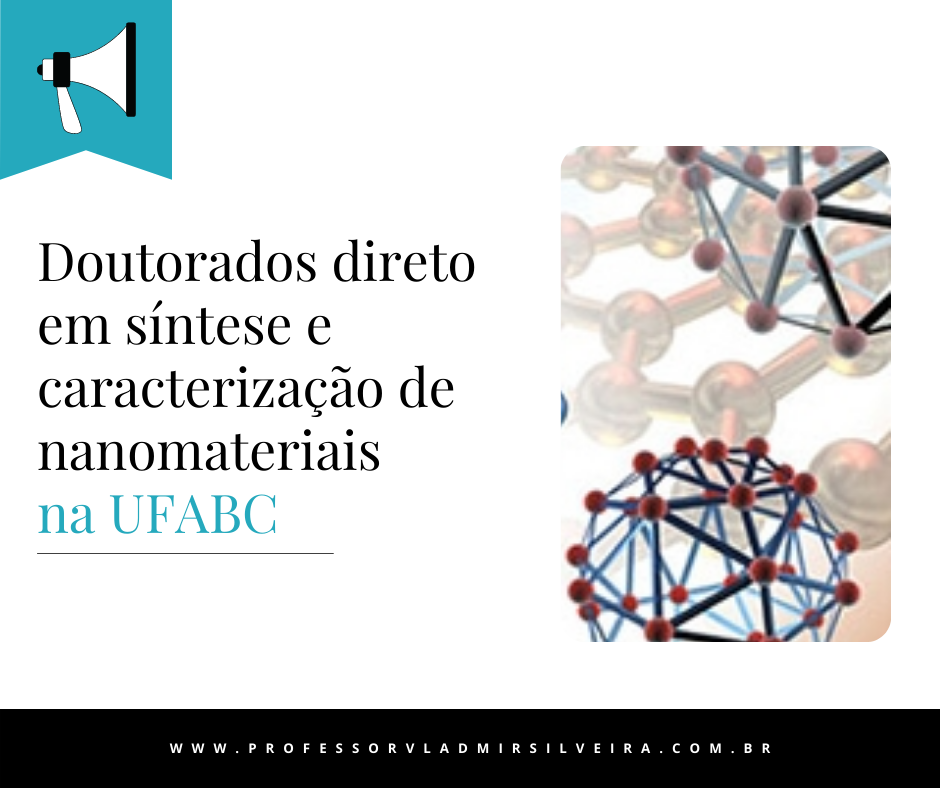 Doutorados direto em síntese e caracterização de nanomateriais na UFABC