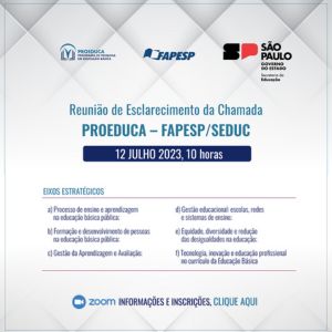 Reunião de Esclarecimento da Chamada PROEDUCA – FAPESP/SEDUC