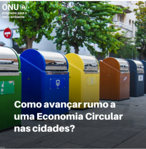 Como avançar rumo a uma Economia circular nas cidades?