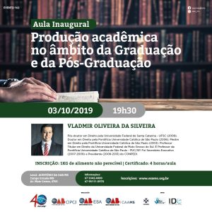 Aula Inaugural - Produção Acadêmica no âmbito da Graduação e da Pós-Gradução
